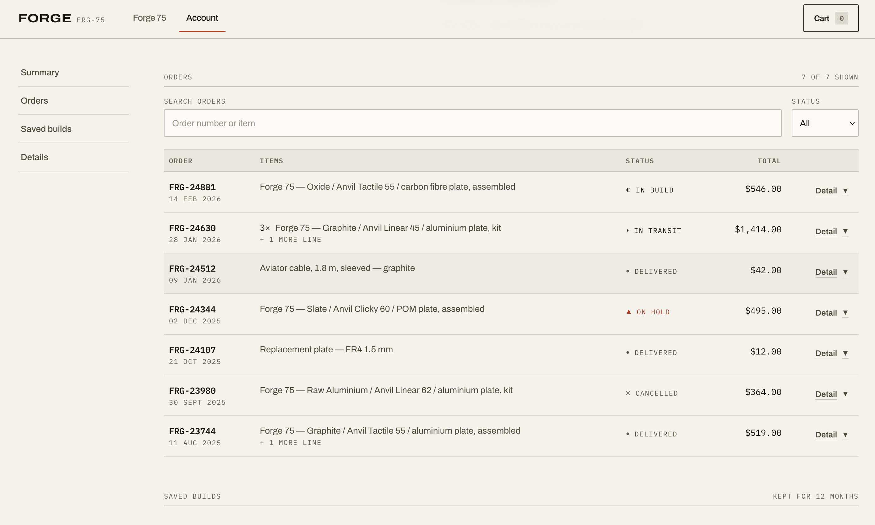 The account’s orders table: seven orders, each with its number and date, the build spelled out as a line of options, a status, and a total, above a saved-builds section.